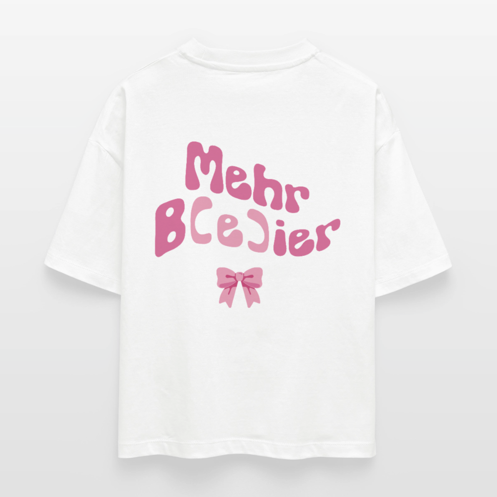 Mehr B(e)ier - Boxy T-Shirt - white