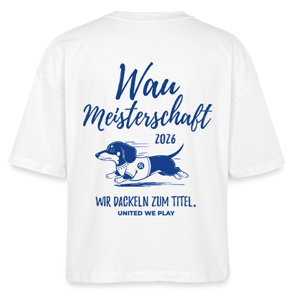 Waumeisterschaft - Boxy T-Shirt - white