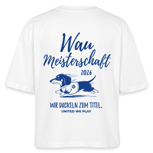 Waumeisterschaft - Boxy T-Shirt - white