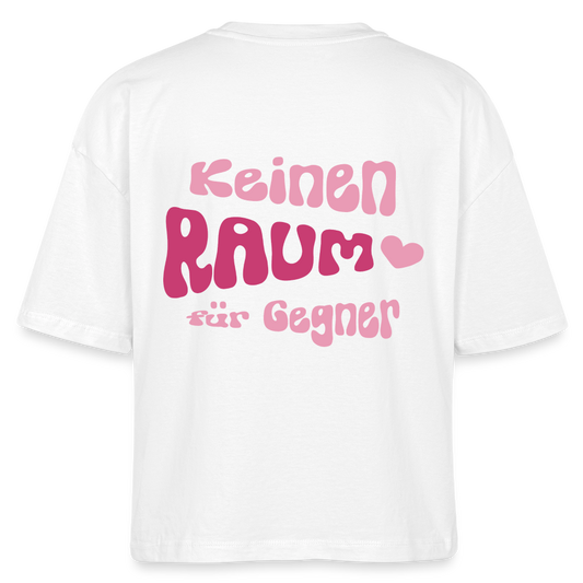 Keinen Raum für Gegner - Boxy T-Shirt - white