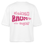 Keinen Raum für Gegner - Boxy T-Shirt - white