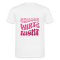 Heisser wirtz nicht - Klassik T-Shirt - white