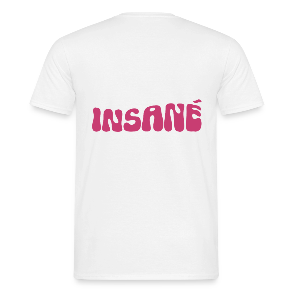 Insané - Klassik T-Shirt - white